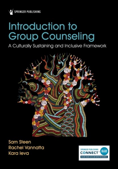 Introduction to Group Counseling, Sam Steen ; Rachel Vannatta ; Kara Ieva - Paperback - 9780826186065