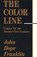 The Color Line, FRANKLIN,  John Hope - Paperback - 9780826209641