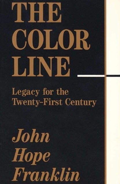 The Color Line, FRANKLIN,  John Hope - Paperback - 9780826209641