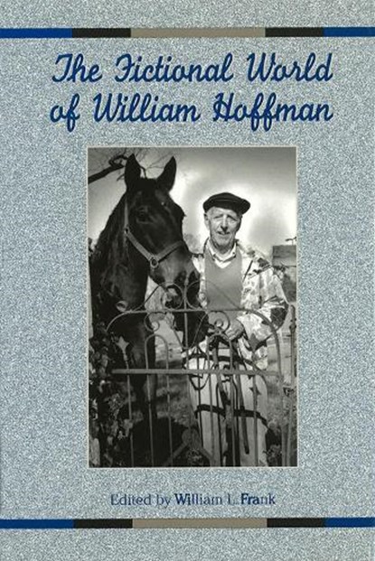 The Fictional World of William Hoffman, FRANK,  William L. - Gebonden - 9780826212757
