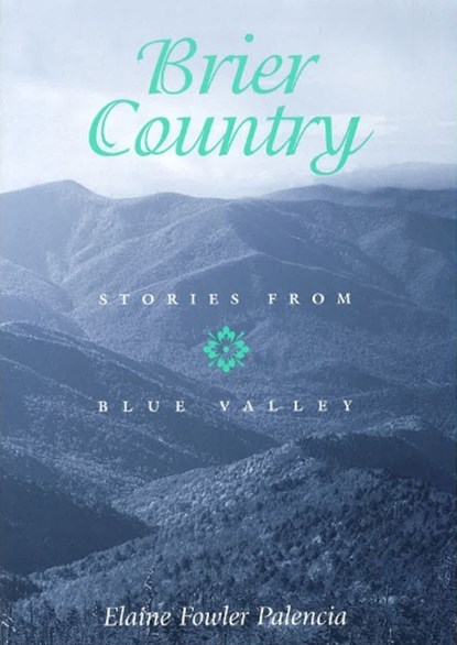 Brier Country, PALENCIA,  Elaine Fowler - Paperback - 9780826212795