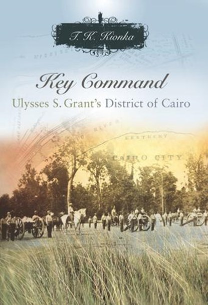 Key Command, T.K. Kionka - Gebonden - 9780826216557