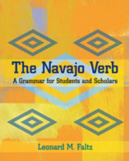 The Navajo Verb, L.M. Faltz - Paperback - 9780826319029