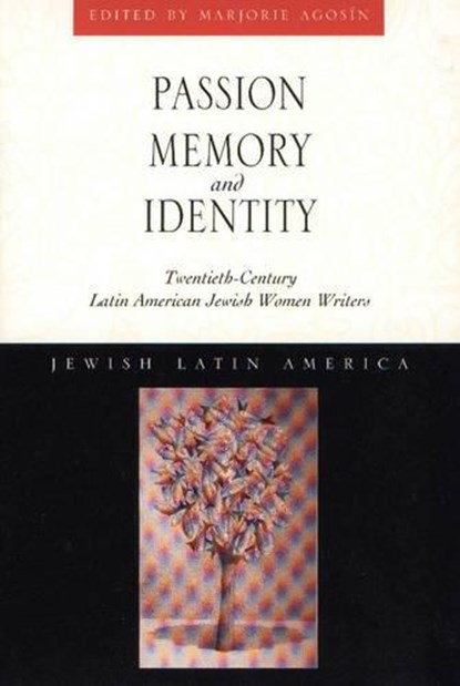 Passion, Memory and Identity, Marjorie Agosin - Paperback - 9780826320490
