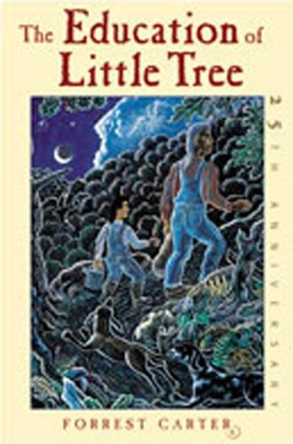 The Education of Little Tree, Forrest Carter - Gebonden - 9780826328083