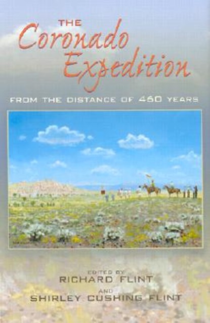 The Coronado Expedition, FLINT,  Richard - Gebonden - 9780826329752