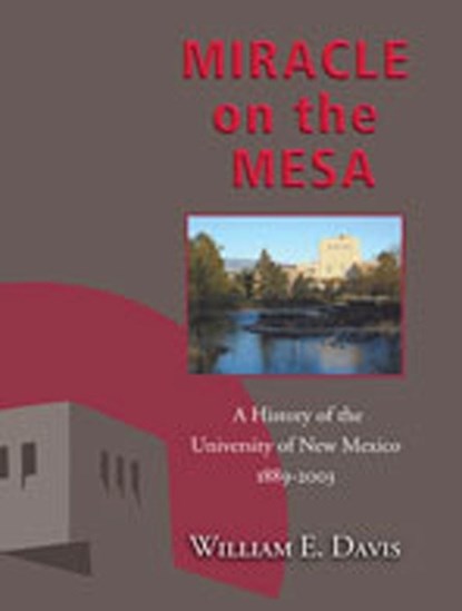 Miracle on the Mesa, William E. Davis - Paperback - 9780826340177