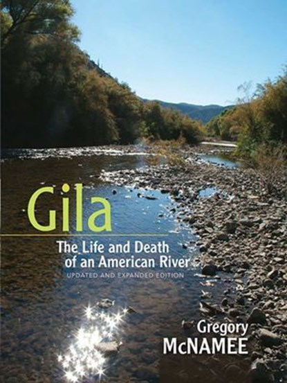 Gila, Gregory McNamee - Ebook - 9780826352484