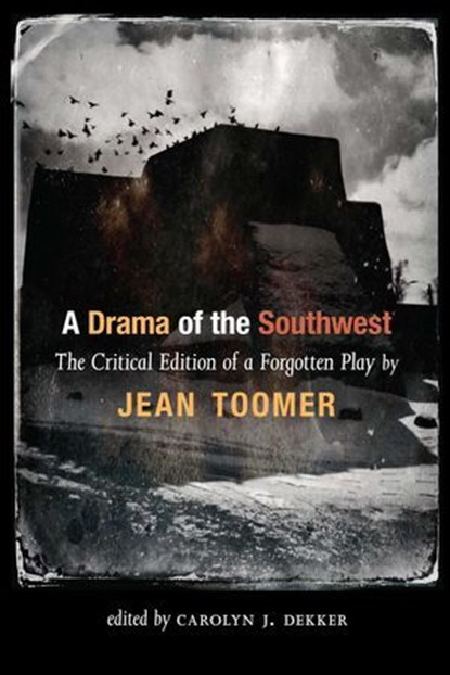 A Drama of the Southwest, Jean Toomer - Ebook - 9780826356390