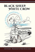 Black Sheep, White Crow and Other Windmill Tales | Jim Kristofic | 