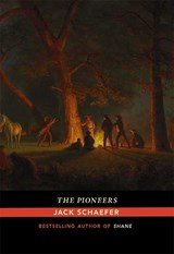 The Pioneers - Jack Schaefer - 9780826358479