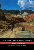 The Kean Land and Other Stories | Jack Schaefer | 