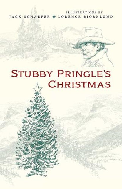 Stubby Pringle's Christmas, Jack Schaefer - Paperback - 9780826358653