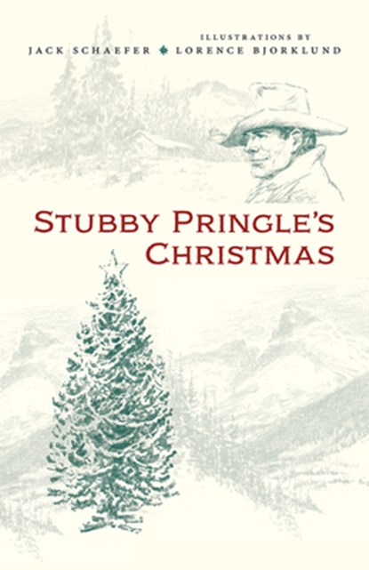 Stubby Pringle's Christmas, Jack Schaefer - Paperback - 9780826358653