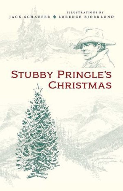 Stubby Pringle's Christmas, Jack Schaefer - Ebook - 9780826358660