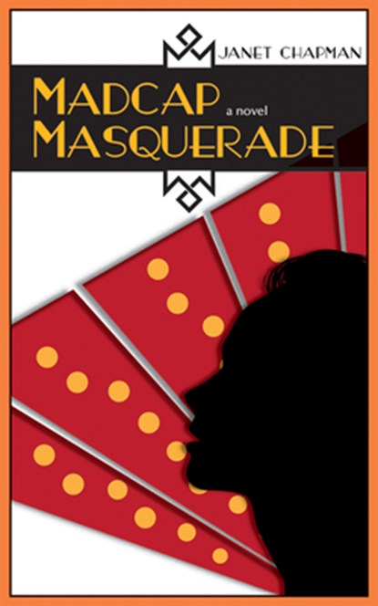 Madcap Masquerade, Janet Chapman - Paperback - 9780826358691
