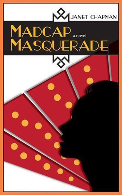 Madcap Masquerade, Janet Chapman - Ebook - 9780826358707
