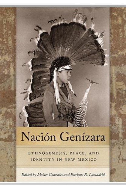 Nacion Genizara, Moises Gonzales ; Enrique R. Lamadrid - Gebonden - 9780826361073