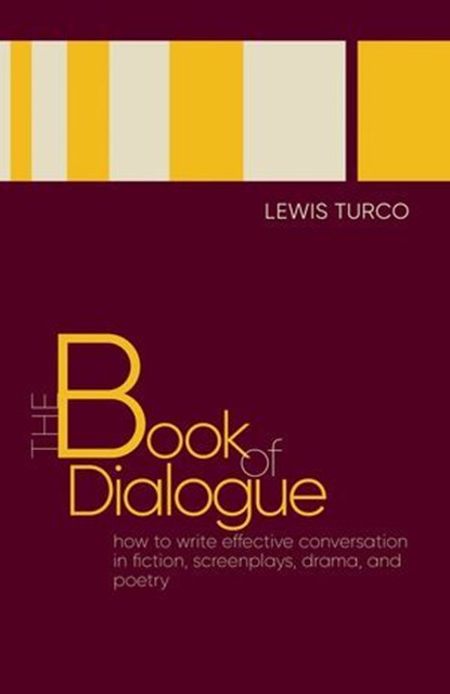 The Book of Dialogue, Lewis Turco - Ebook - 9780826361912
