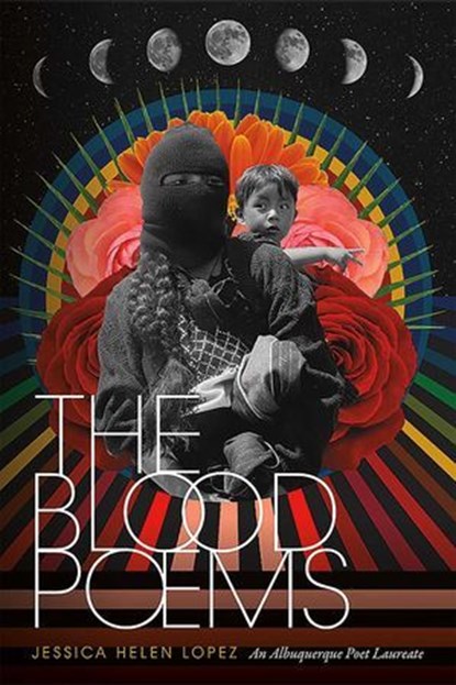 The Blood Poems, Jessica Helen Lopez - Ebook - 9780826363268