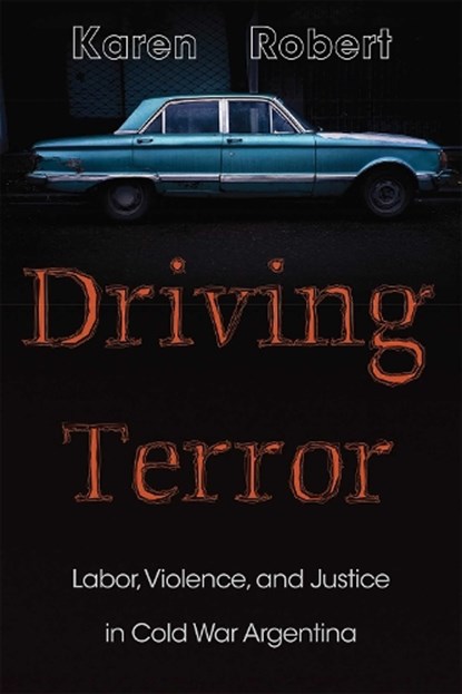 Driving Terror, Karen Robert - Paperback - 9780826367617