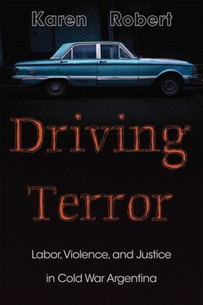 Driving Terror, Karen Robert - Ebook - 9780826367624