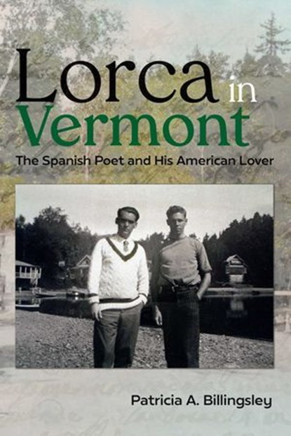 Lorca in Vermont, Patricia A. Billingsley - Ebook - 9780826369369
