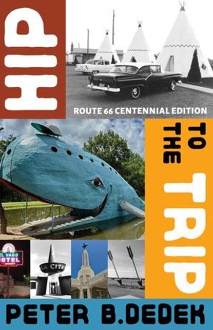 Hip to the Trip, Peter B. Dedek - Ebook - 9780826369444