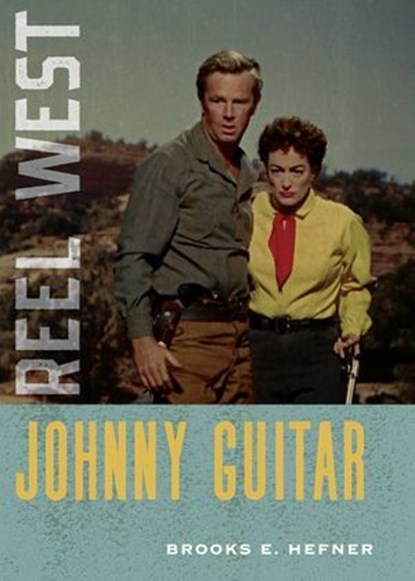 Johnny Guitar, Brooks E. Hefner - Ebook - 9780826369659