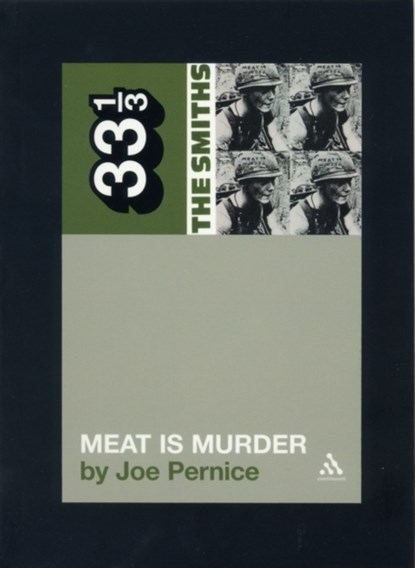 The Smiths' Meat is Murder, Joe Pernice - Paperback - 9780826414946
