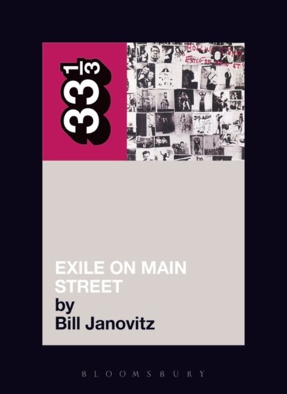 The Rolling Stones' Exile on Main Street, Bill Janovitz - Paperback - 9780826416735