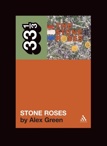 The Stone Roses' The Stone Roses, Alex Green - Paperback - 9780826417428