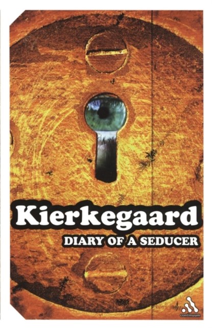 Diary of a Seducer, Søren Kierkegaard - Paperback - 9780826418470