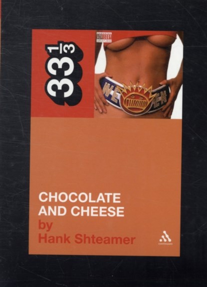 Ween's Chocolate and Cheese, Hank Shteamer - Paperback - 9780826431172