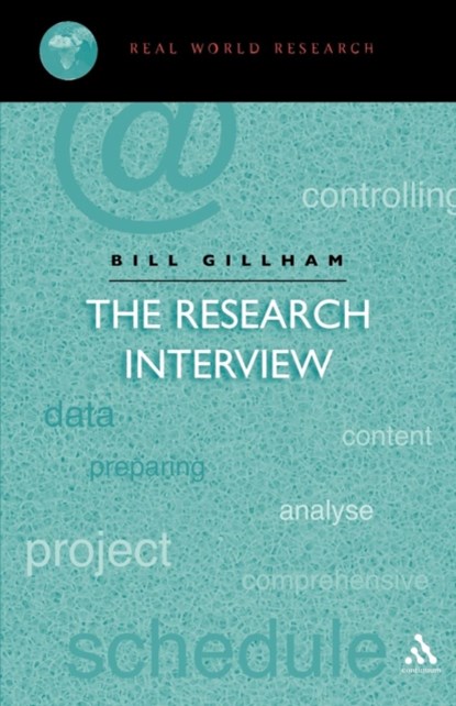 Research Interview, Dr Bill Gillham - Paperback - 9780826447975