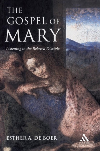 The Gospel of Mary, Esther A. de Boer - Paperback - 9780826480019