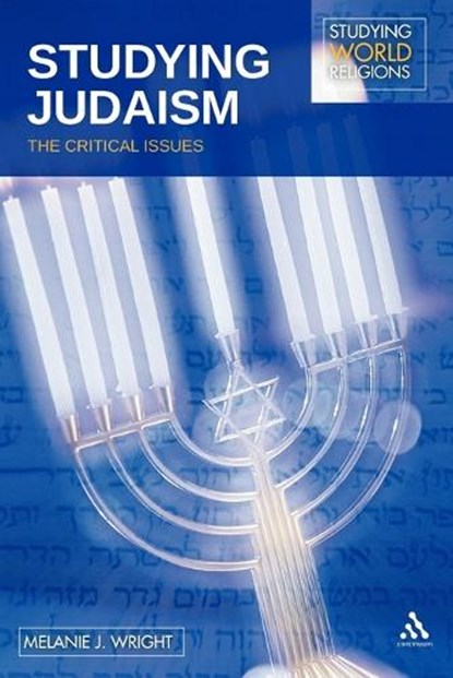 Studying Judaism, Melanie J. Wright - Paperback - 9780826497192