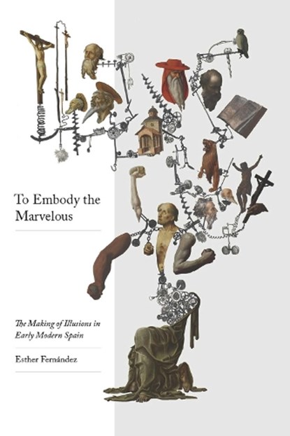 To Embody the Marvellous, Esther Fernandez - Paperback - 9780826501790