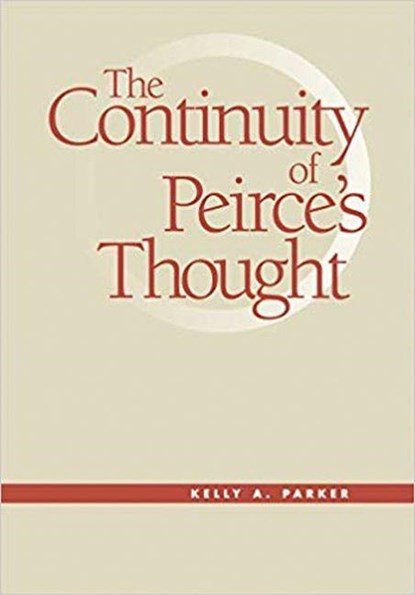The Continuity of Peirce's Thought, Kelly A. Parker - Gebonden - 9780826512963