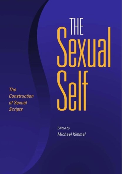 The Sexual Self, Michael Kimmel - Gebonden - 9780826515582