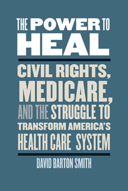 The Power to Heal, David Barton Smith - Paperback - 9780826521071