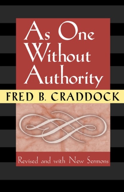 As One Without Authority, CRADDOCK,  Fred - Paperback - 9780827200265