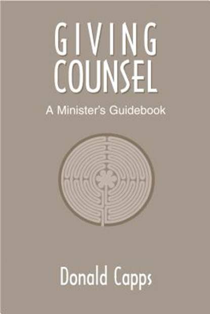 Giving Counsel, Donald Eric Capps - Paperback - 9780827212473