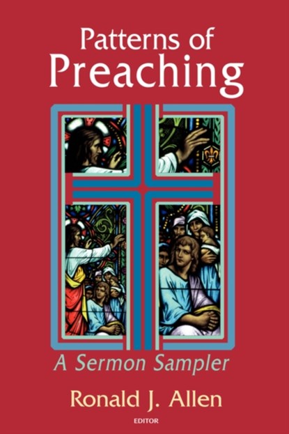 Patterns of Preaching, Dr Ronald J Allen - Paperback - 9780827229532
