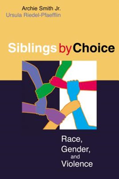 Sibling by Choice, Ursula Riedel-Pfaefflin - Paperback - 9780827234567