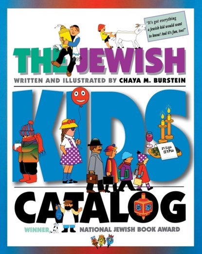 The Jewish Kids' Catalog, Chaya M. Burstein - Paperback - 9780827602151