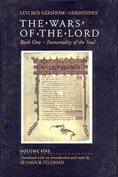 The Wars of the Lord, Volume 1, GERSHOM,  Levi Ben - Gebonden - 9780827602205