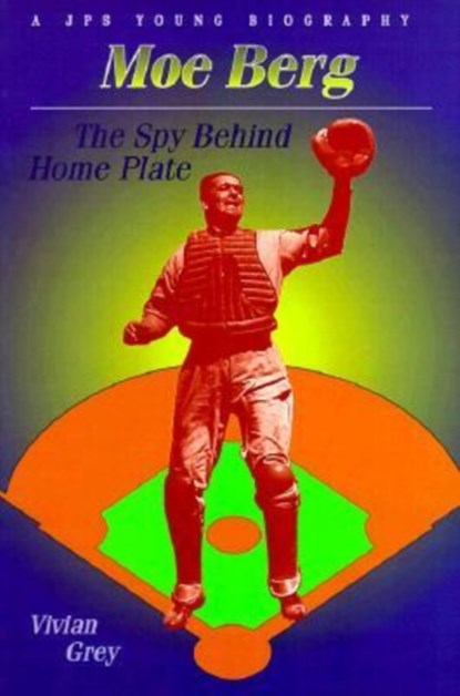 Moe Berg, Vivian Grey - Paperback - 9780827606203