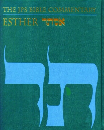 The JPS Bible Commentary: Esther, Adele Berlin - Gebonden - 9780827606999