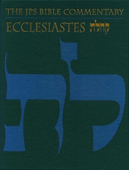 The JPS Bible Commentary: Ecclesiastes, Michael V. Fox - Gebonden - 9780827607422